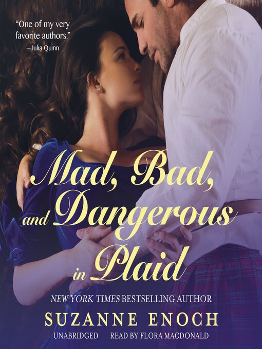Title details for Mad, Bad, and Dangerous in Plaid by Suzanne Enoch - Wait list